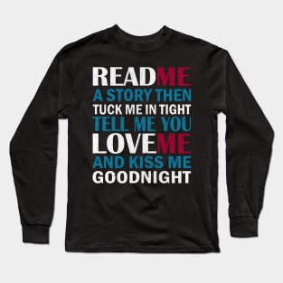 Read me a story red Long Sleeve T-Shirt